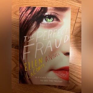 The perfect Fraud By Ellen Lacorte Paperback Book